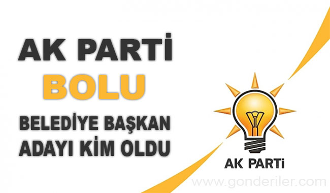 AK Parti Mudurnu belediye başkan adayı kim oldu?