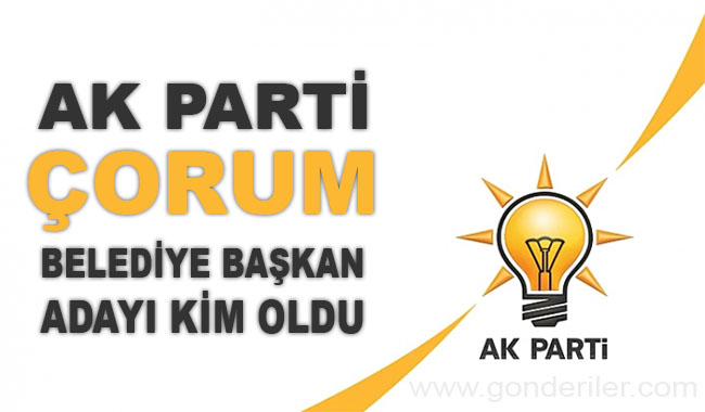 AK Parti Alaca belediye başkan adayı kim oldu?
