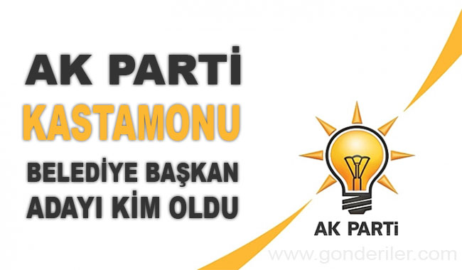 AK Parti Ihsangazi belediye başkan adayı kim oldu?